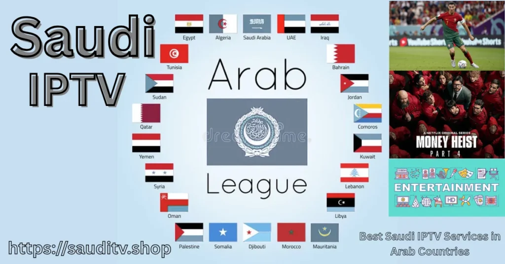 Best Saudi IPTV Services in Arab Countries