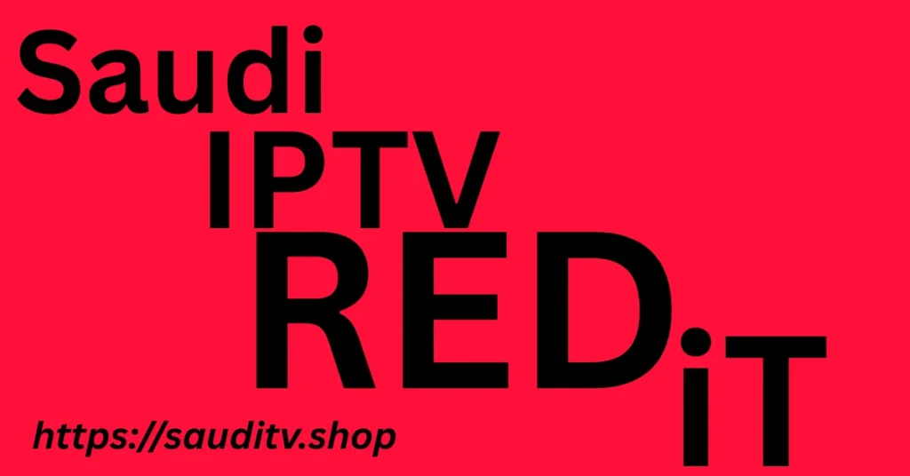 مراجعات IPTV Reddit