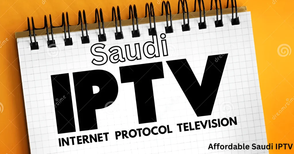 Affordable Saudi IPTV