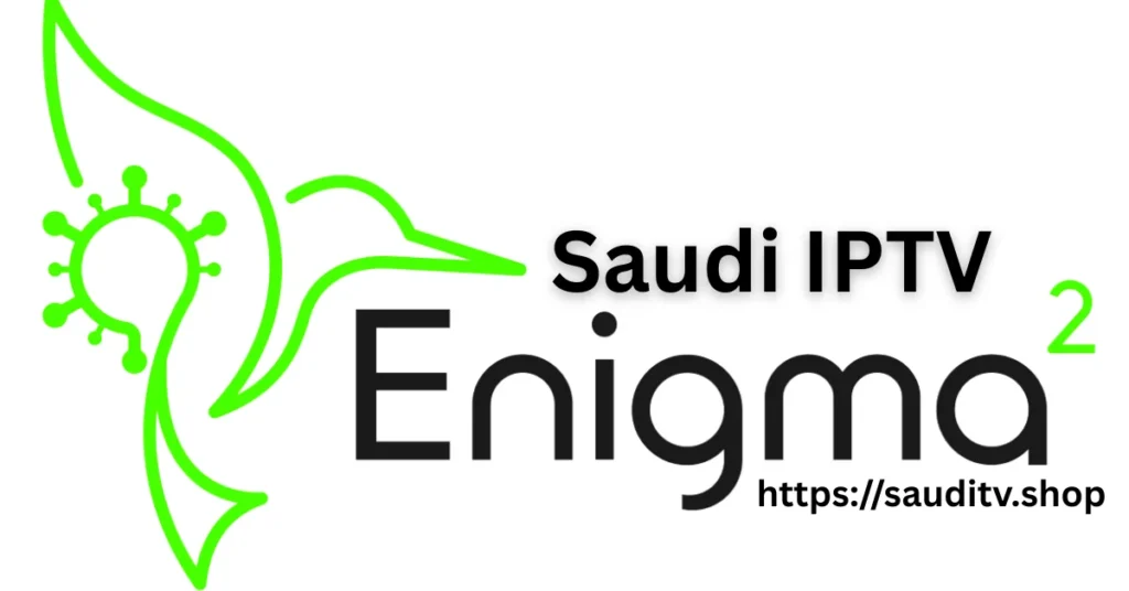 Enigma2 IPTV السعودية