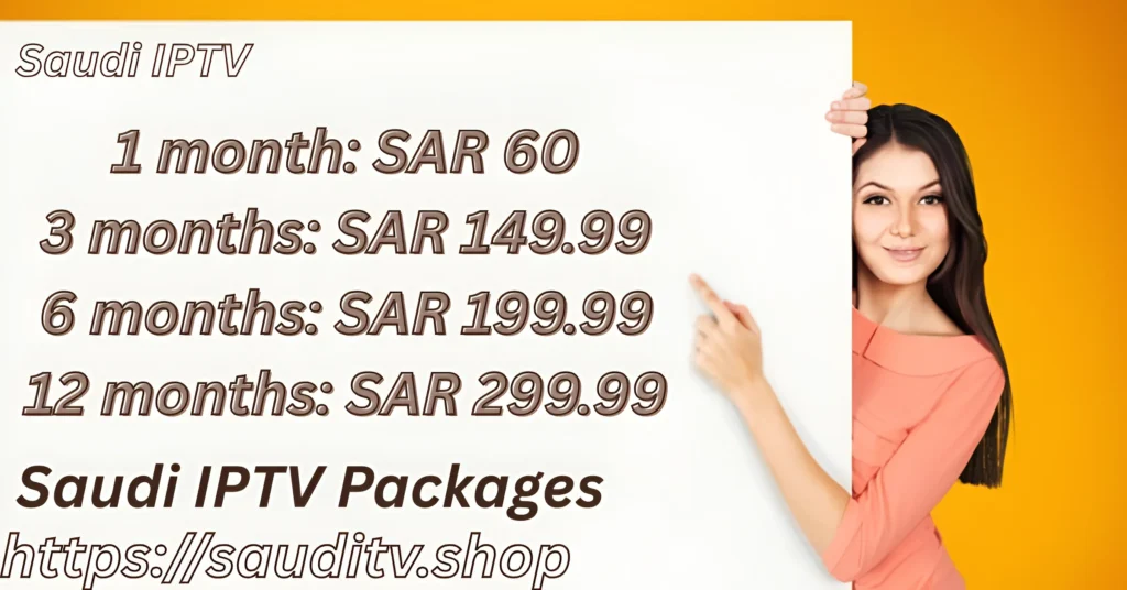 Saudi IPTV Packages